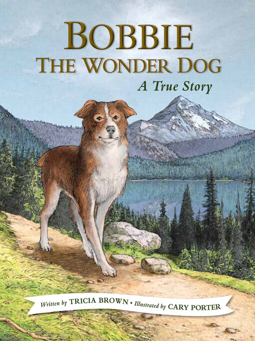 Title details for Bobbie the Wonder Dog by Tricia Brown - Available